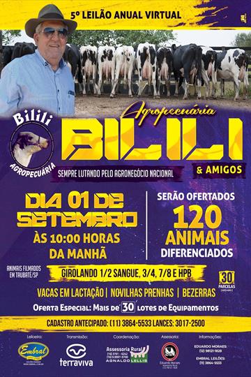 5º LEILÃO ANUAL VIRTUAL AGROPECUÁRIA BILILI 5º LEILÃO ANUAL VIRTUAL AGROPECUÁRIA BILILI