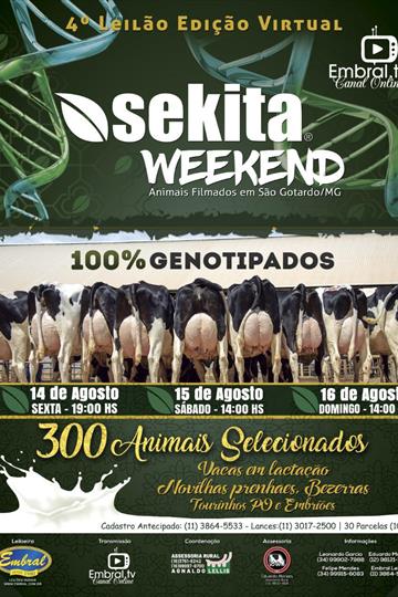 4º LEILÃO ANUAL VIRTUAL<BR>SEKITA WEEKEND 4º LEILÃO ANUAL VIRTUAL<BR>SEKITA WEEKEND