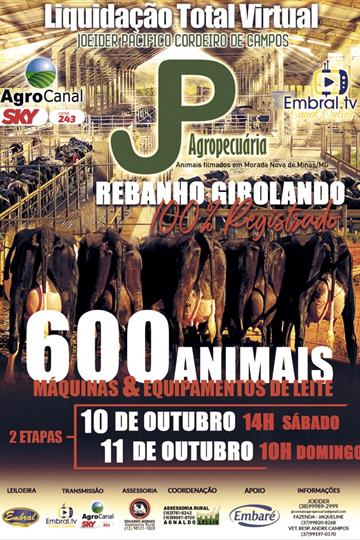2ª ETAPA | LIQUIDAÇÃO TOTAL VIRTUAL JP AGROPECUÁRIA REBANHO GIROLANDO 2ª ETAPA | LIQUIDAÇÃO TOTAL VIRTUAL JP AGROPECUÁRIA REBANHO GIROLANDO