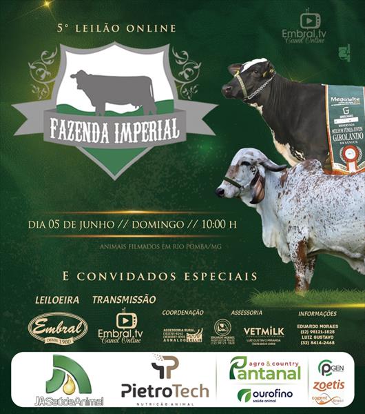 5° LEILÃO ON LINE FAZENDA IMPERIAL 5° LEILÃO ON LINE FAZENDA IMPERIAL