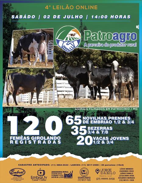 4º LEILÃO ONLINE PATROAGRO A PARCERIA DO PRODUTOR RURAL 4º LEILÃO ONLINE PATROAGRO A PARCERIA DO PRODUTOR RURAL