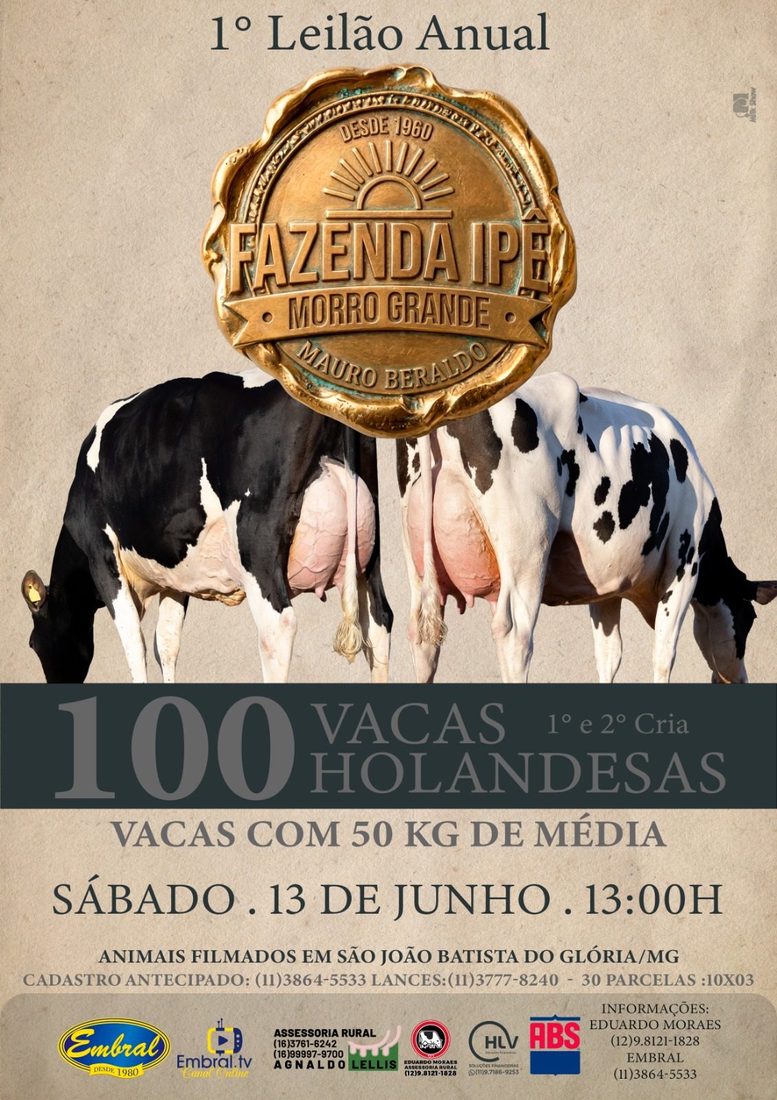 1º LEILÃO ANUAL FAZENDA IPÊ | GADO HOLANDÊS
