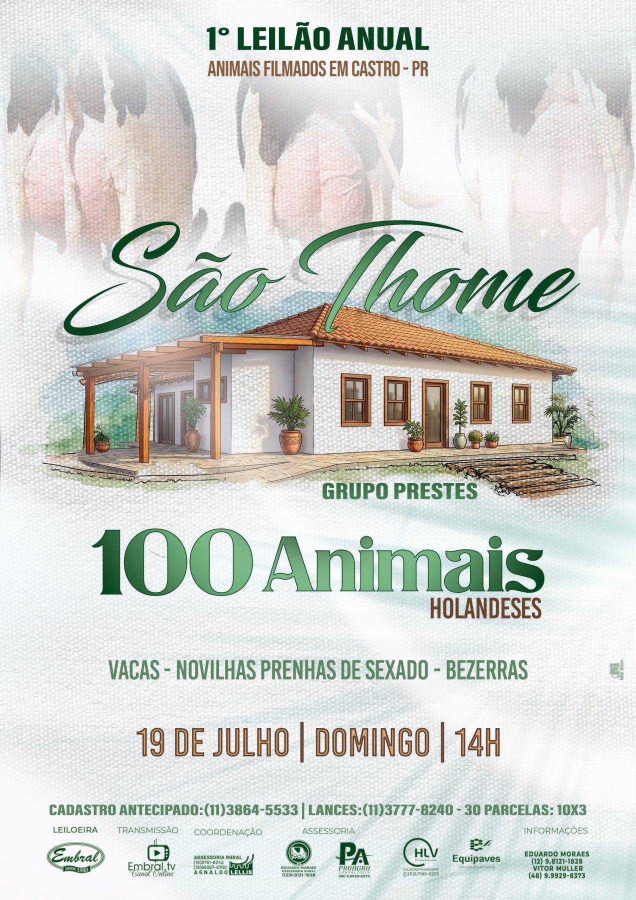1º LEILÃO ANUAL SÃO THOME | GADO HOLANDÊS